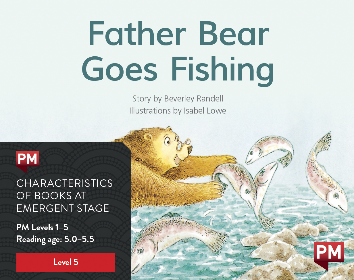 Father Bear Goes Fishing